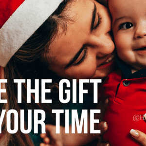 Gift of your time