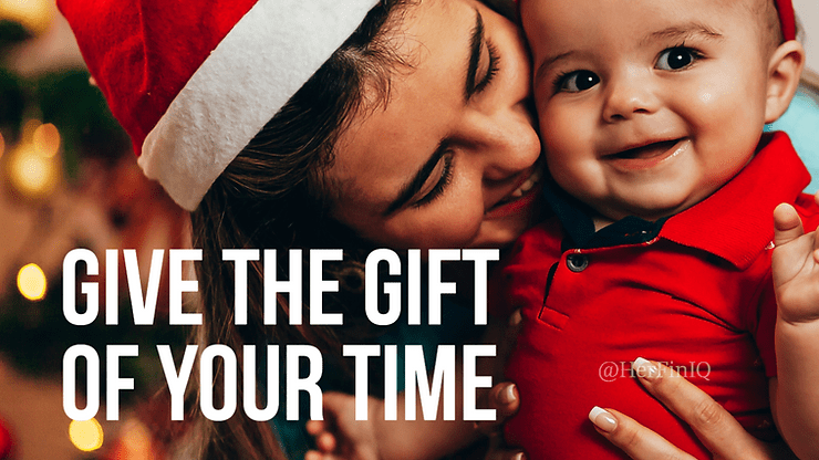 Gift of your time